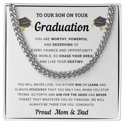 Graduation Gift for Son From Mom and Dad - Chase Your Dreams and Live Your Destiny - Cuban Chain Link Necklace