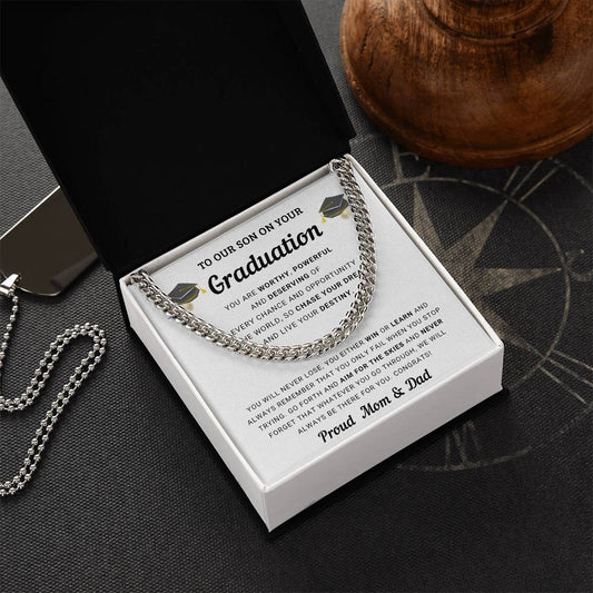 Graduation Gift for Son From Mom and Dad - Chase Your Dreams and Live Your Destiny - Cuban Chain Link Necklace