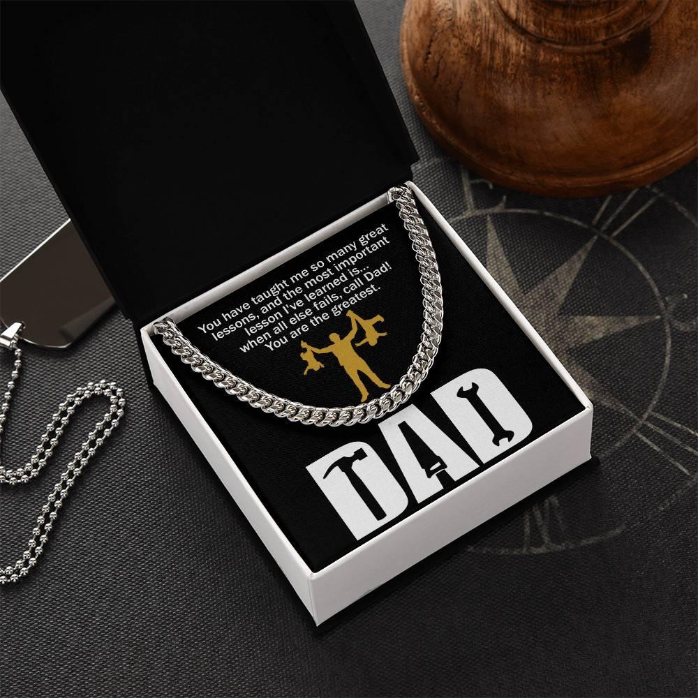 Dad Gift-When All Else Fails, Call Dad Cuban Chain Link Necklace with Gift Box