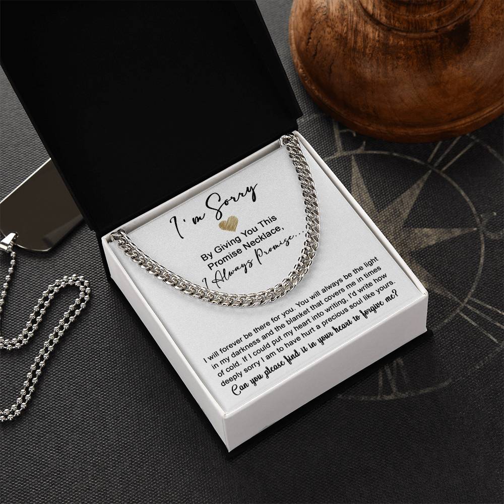 Apology Gift for Boyfriend, Husband, Soulmate -Sorry, Be The Light - Cuban Link Chain Necklace