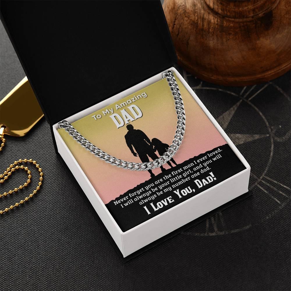 Gift For Dad I Will Always Be Your Little Girl Cuban Chain Link Necklace with Gift Box