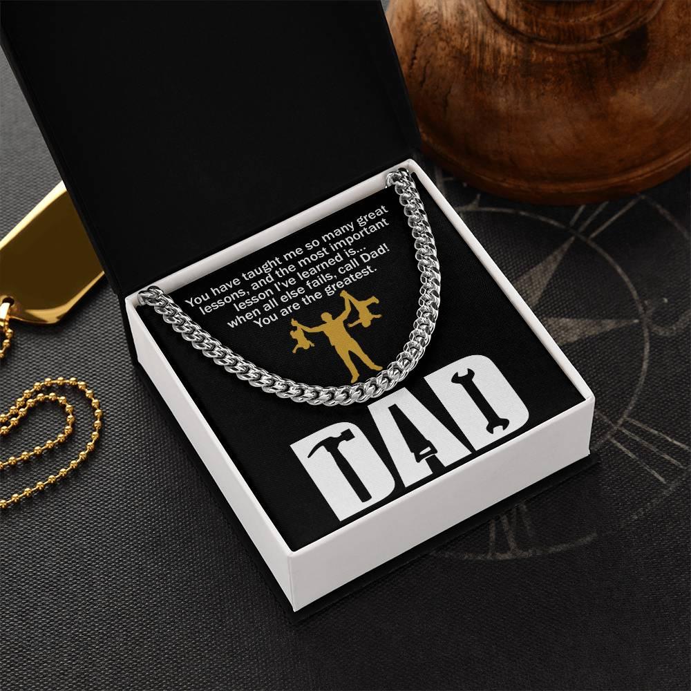 Dad Gift-When All Else Fails, Call Dad Cuban Chain Link Necklace with Gift Box