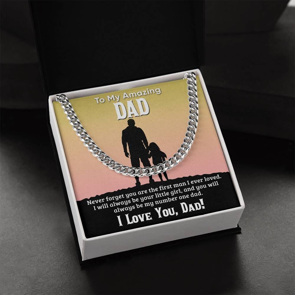 Gift For Dad I Will Always Be Your Little Girl Cuban Chain Link Necklace with Gift Box