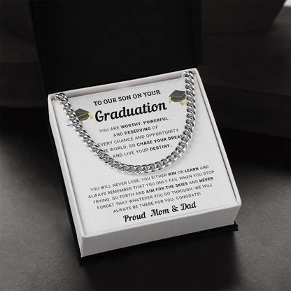 Graduation Gift for Son From Mom and Dad - Chase Your Dreams and Live Your Destiny - Cuban Chain Link Necklace