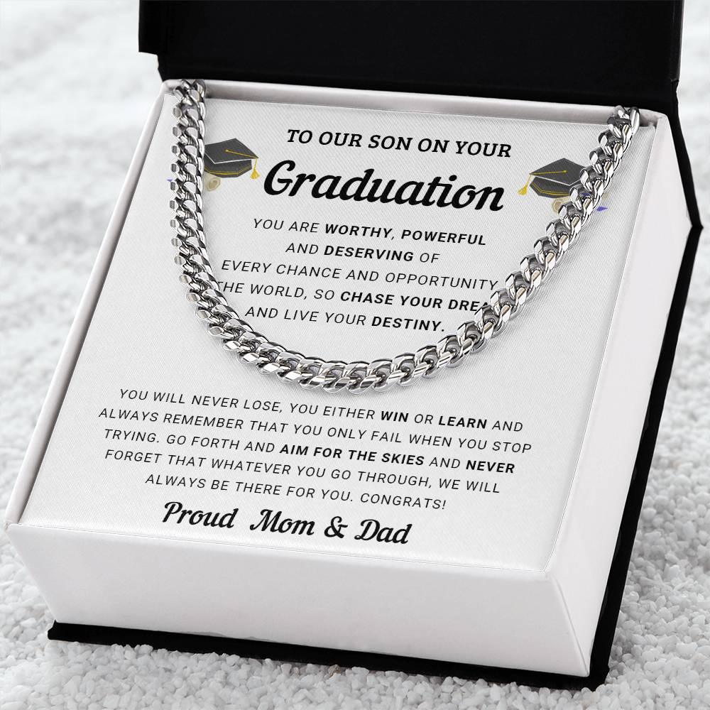 Graduation Gift for Son From Mom and Dad - Chase Your Dreams and Live Your Destiny - Cuban Chain Link Necklace