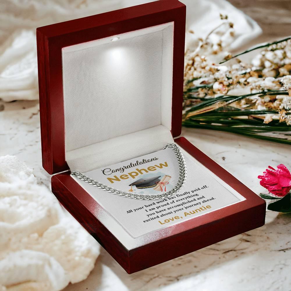 Nephew Personalized Graduation Gift - Your Hard Work Has Finally Paid Off - Cuban Chain Link Necklace with Message Card and Gift Box