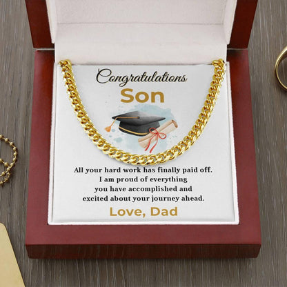 Son Personalized Graduation Gift - Your Hard Work Has Finally Paid Off - Cuban Chain Link Necklace with Message Card and Gift Box