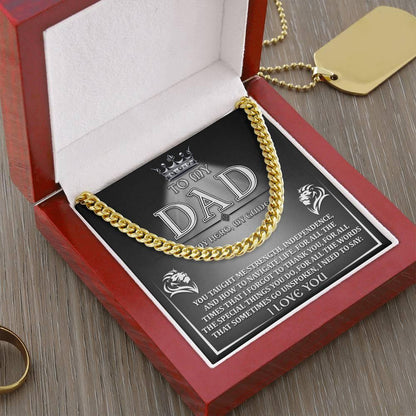 Dad - Need To Say Cuban Chain Link Necklace with Gift Box