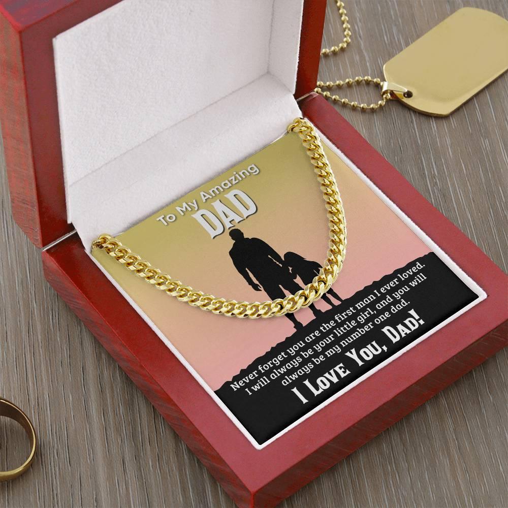 Gift For Dad I Will Always Be Your Little Girl Cuban Chain Link Necklace with Gift Box