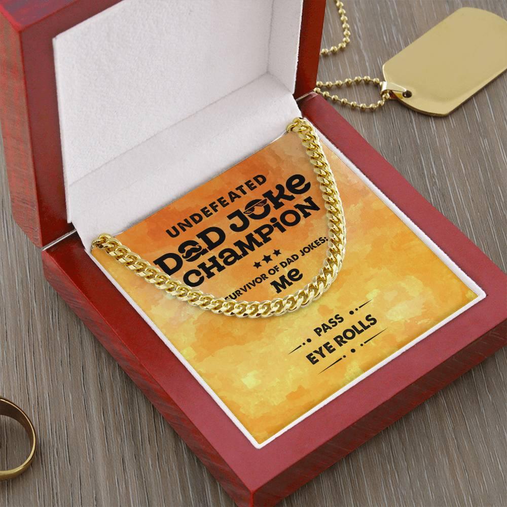 Dad Gift -Dad Joke Champion Cuban Chain Link Necklace with Gift Box