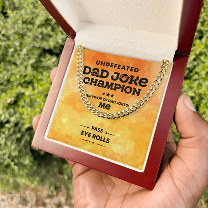 Dad Gift -Dad Joke Champion Cuban Chain Link Necklace with Gift Box