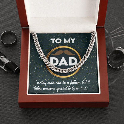 Dad Gift - It Takes Someone Special to Be a Dad Cuban Chain Link Necklace