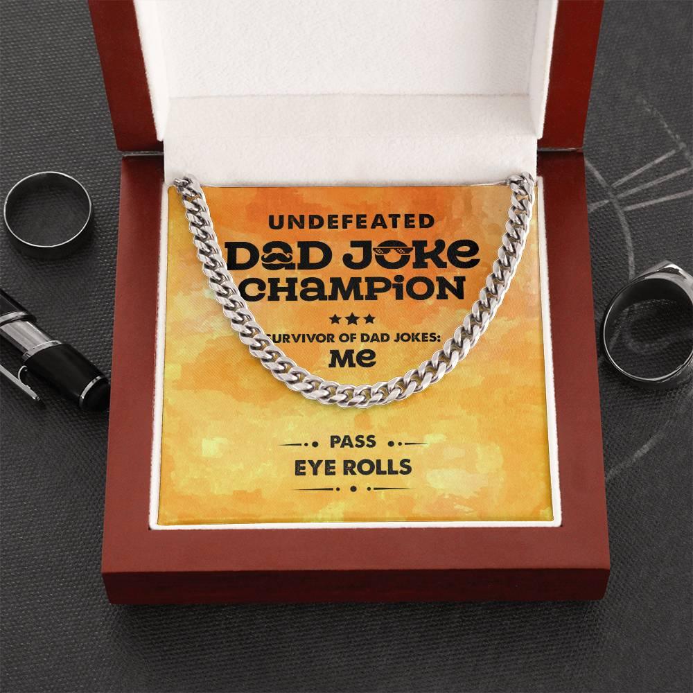 Dad Gift -Dad Joke Champion Cuban Chain Link Necklace with Gift Box