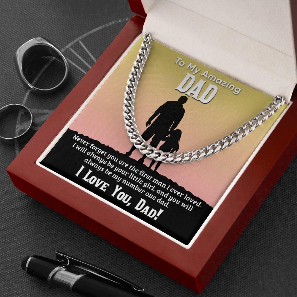 Gift For Dad I Will Always Be Your Little Girl Cuban Chain Link Necklace with Gift Box