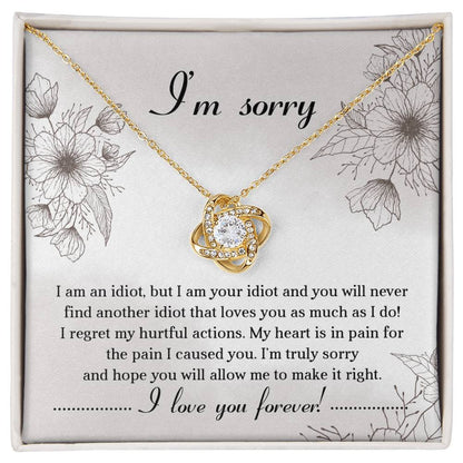 Apology Gift for Her - Sorry For The Pain I Caused You - Love Knot Pendant Necklace