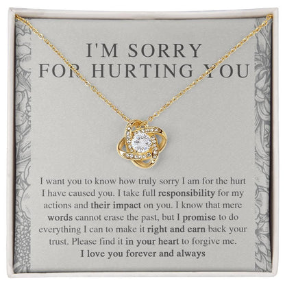 Apology Gift - I'm Sorry, I Promise to Do Everything - Love Knot Pendant Necklace