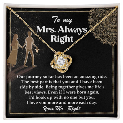 Wife Gift Always Right Love Knot Pendant Necklace