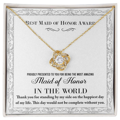 Maid of Honor Wedding Day Gift -Thank You Happiest Day Of My Life - Love Knot Pendant Necklace