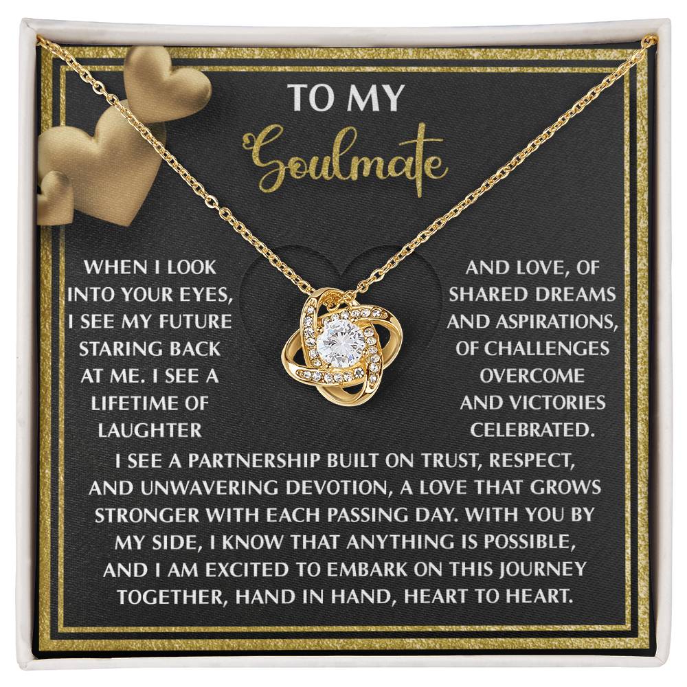 To My Soulmate - Love Knot Necklace – A Meaningful Valentine’s Gift Celebrating Trust, Devotion, and Shared Dreams