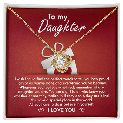 To My Daughter - Proud of You Love Knot Pendant Necklace