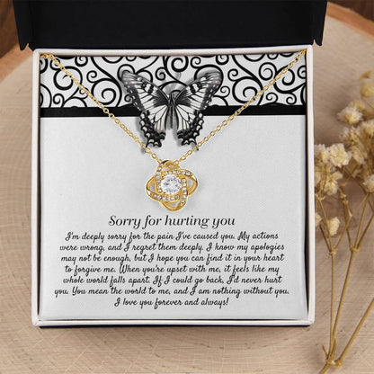 Apology Gift - Sorry for Hurting You - I am Nothing Without You - Love Knot Pendant Necklace