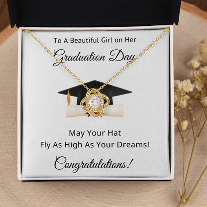 To A Beautiful Girl on Her Graduation Day Congratulations May Your Hat Fly High As Your Dreams Love Knot Pendant Necklace