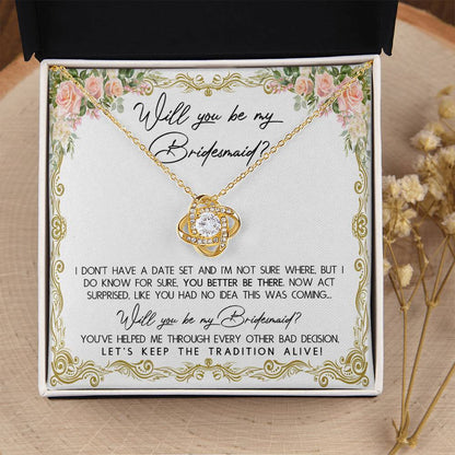 Bridesmaid Proposal Gift Keep The Tradition Alive Love Knot Pendant Necklace