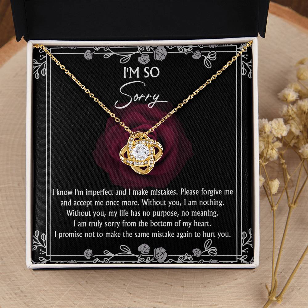 Apology Gift for Girlfriend, Wife, Soulmate - Sorry, I Am Nothing - Love Knot Pendant Necklace