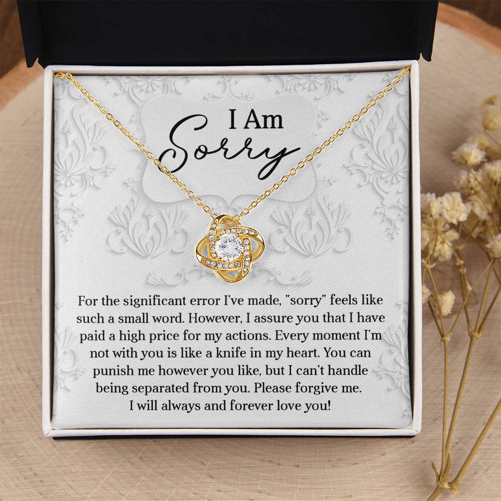 Apology Gift for Girlfriend, Wife, Soulmate - Sorry, Forever Love You - Love Knot Pendant Necklace