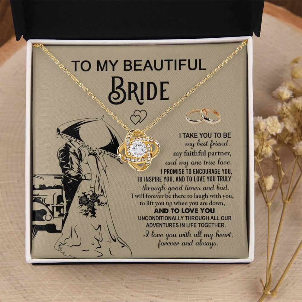 To My Beautiful Bride -  My Best Friend, Faithful Partner Love Knot Pendant Necklace Wedding Day Gift