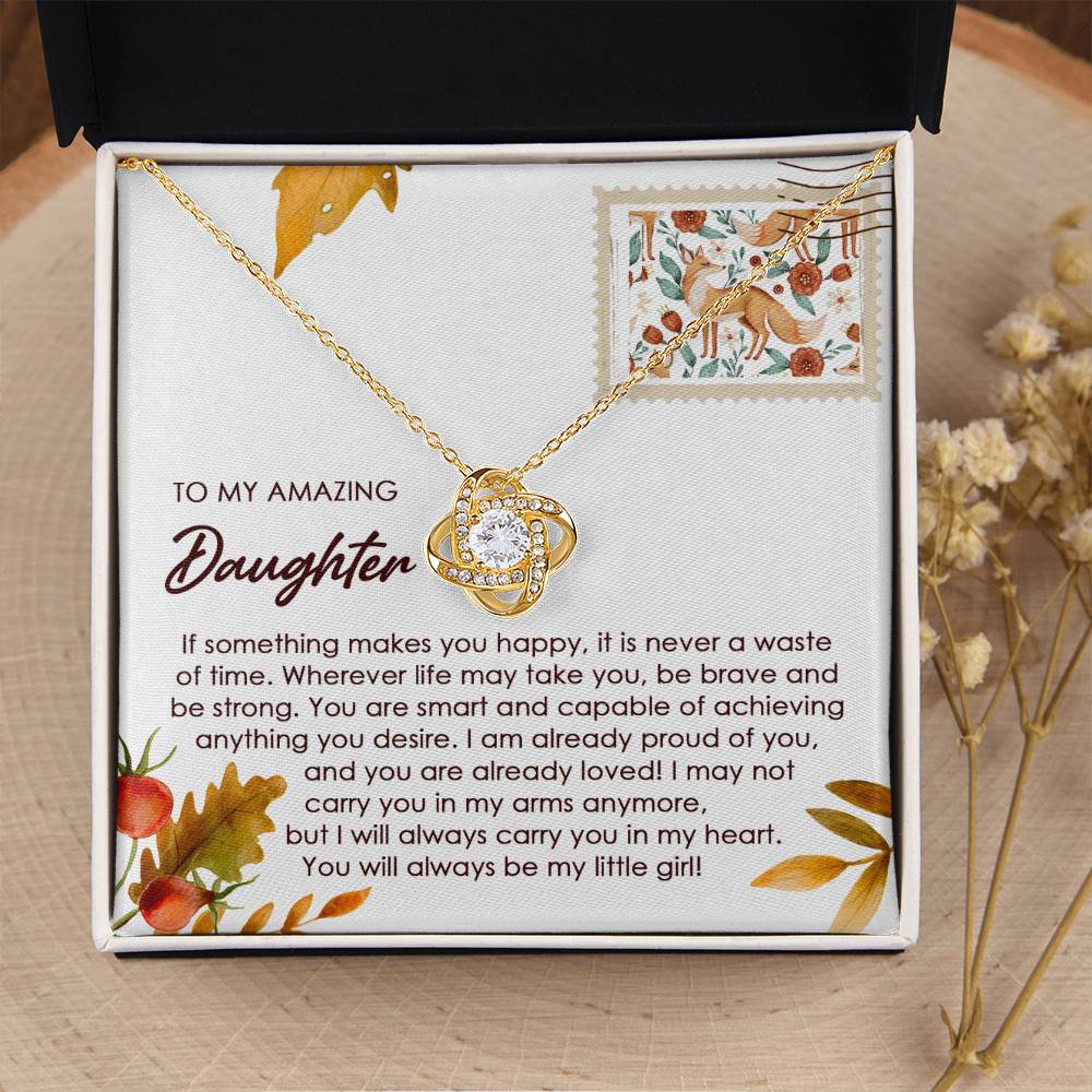 Daughter - Makes You Happy - Love Knot Pendant Necklace