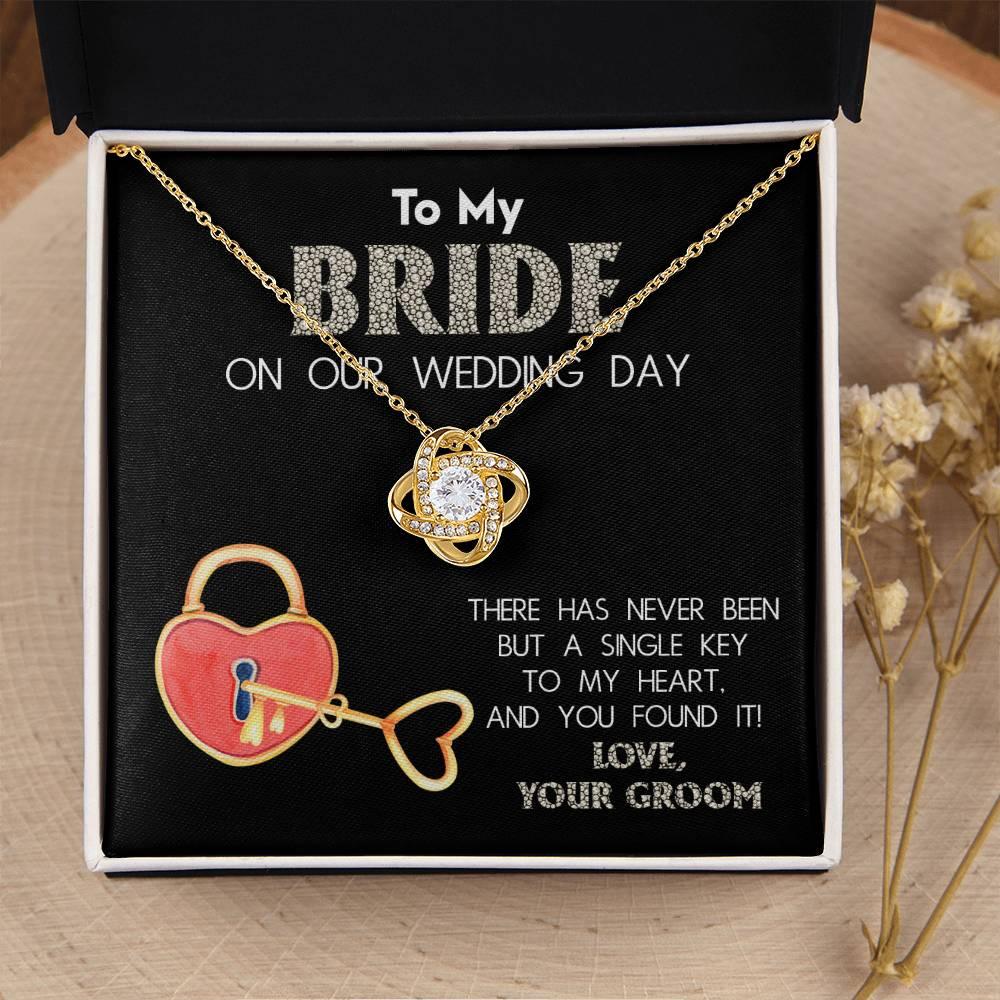 To My Bride on Our Wedding Day - You Have the Single Key to My Heart Love Knot Pendant Necklace