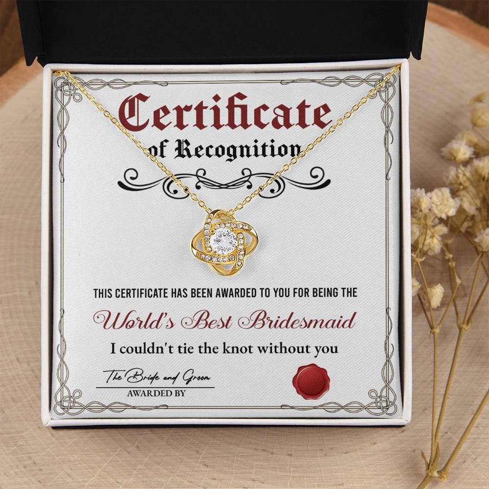 Bridesmaid Gift - Certificate Of Recognition Love Knot Pendant Necklace