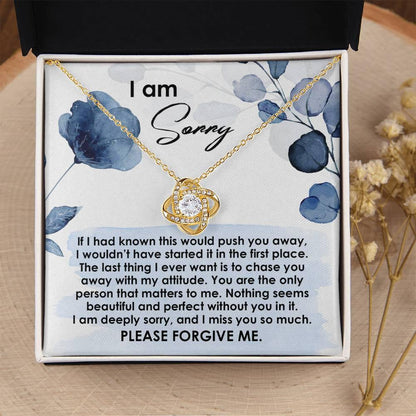 Apology Gift for Girlfriend, Wife, Soulmate - Sorry, Push You Away - Love Knot Pendant Necklace