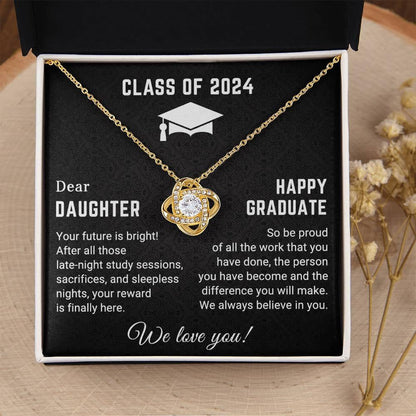 Dear Daughter Your Future is Bright Graduation Class of 2024 Love Knot Pendant Necklace