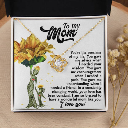 Mom you are The Sunshine in my Life - Love Knot Necklace