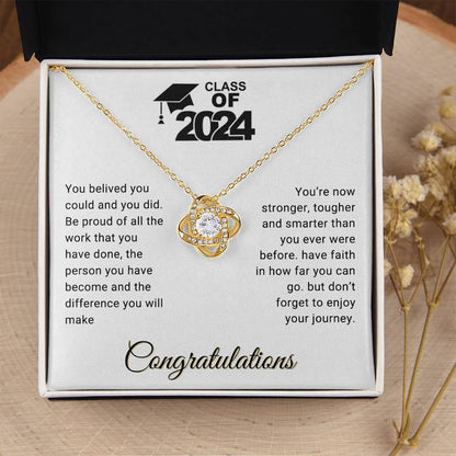 Graduation Gift Class of 2024 You Believed you Could Congratulations Love Knot Pendant Necklace