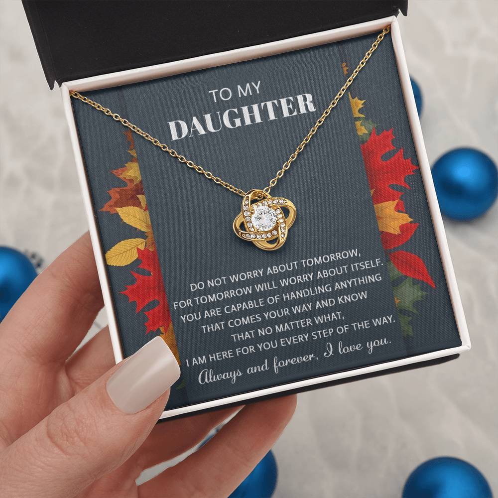 Daughter - Comes Your Way - Love Knot Pendant Necklace