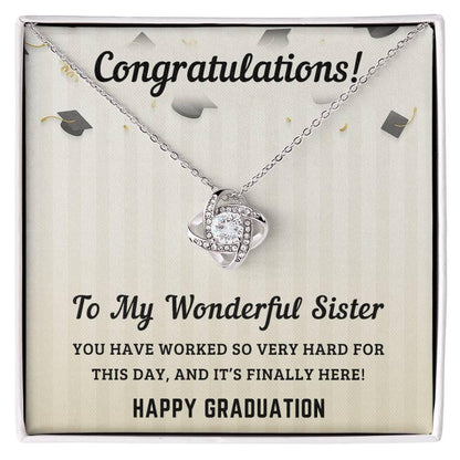 Sister Graduation Gift Congratulations You Have Worked So Hard Love Knot Pendant Necklace