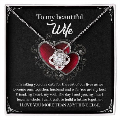 To My Beautiful Wife - My Heart Became Whole Love Knot Pendant Necklace