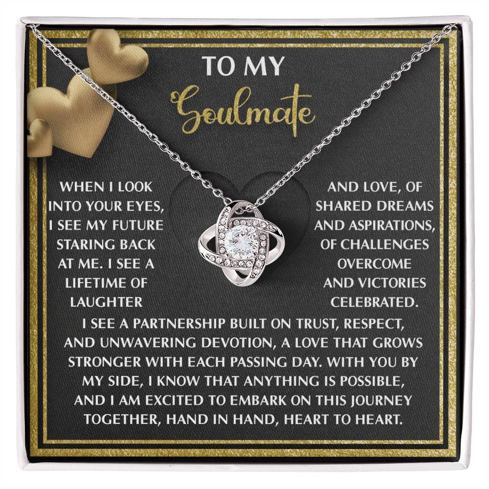 To My Soulmate - Love Knot Necklace – A Meaningful Valentine’s Gift Celebrating Trust, Devotion, and Shared Dreams