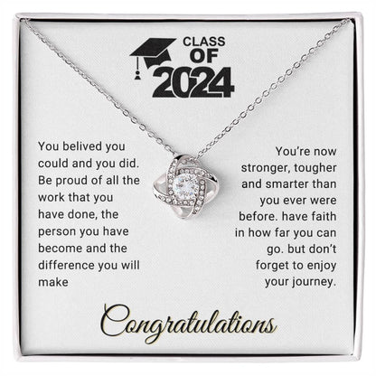 Graduation Gift Class of 2024 You Believed you Could Congratulations Love Knot Pendant Necklace