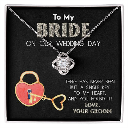 To My Bride on Our Wedding Day - You Have the Single Key to My Heart Love Knot Pendant Necklace