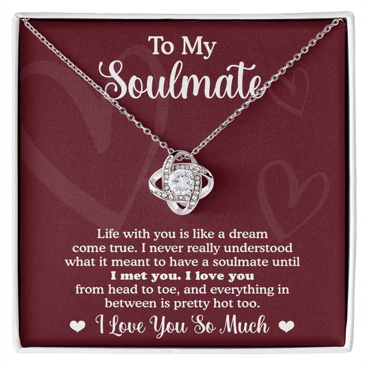 Gift for Soulmate - Life With You Is Like a Dream - Love Knot Necklace