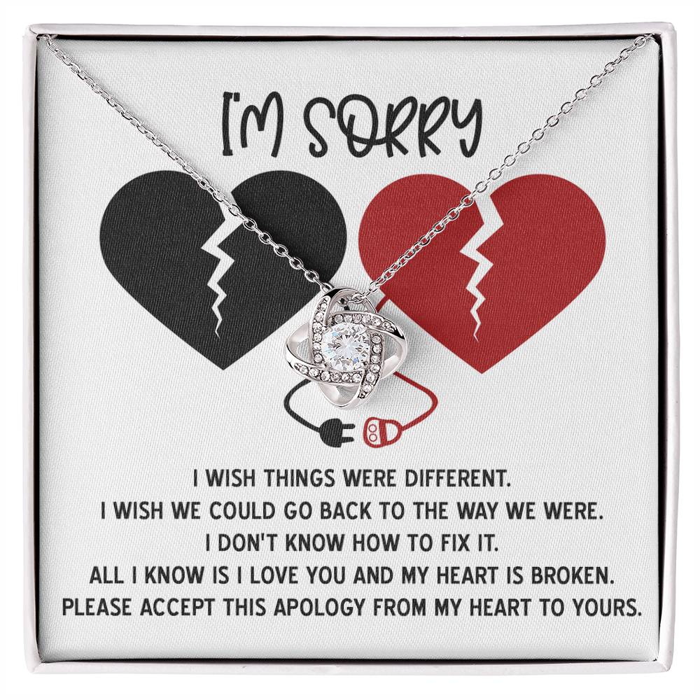 Apology Gift for Girlfriend, Wife, Soulmate - Sorry, Heart Is Broken - Love Knot Pendant Necklace