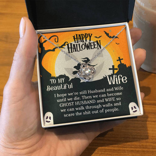 Wife Happy Halloween - Ghost Husband and Wife - Love Knot Necklace