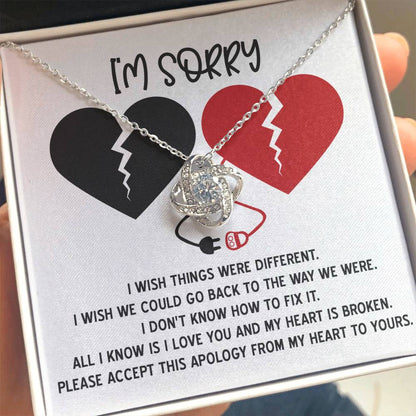 Apology Gift for Girlfriend, Wife, Soulmate - Sorry, Heart Is Broken - Love Knot Pendant Necklace