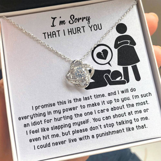 Apology Gift for Girlfriend, Wife, Soulmate - Sorry, Please Don't Stop Talking - Love Knot Pendant Necklace