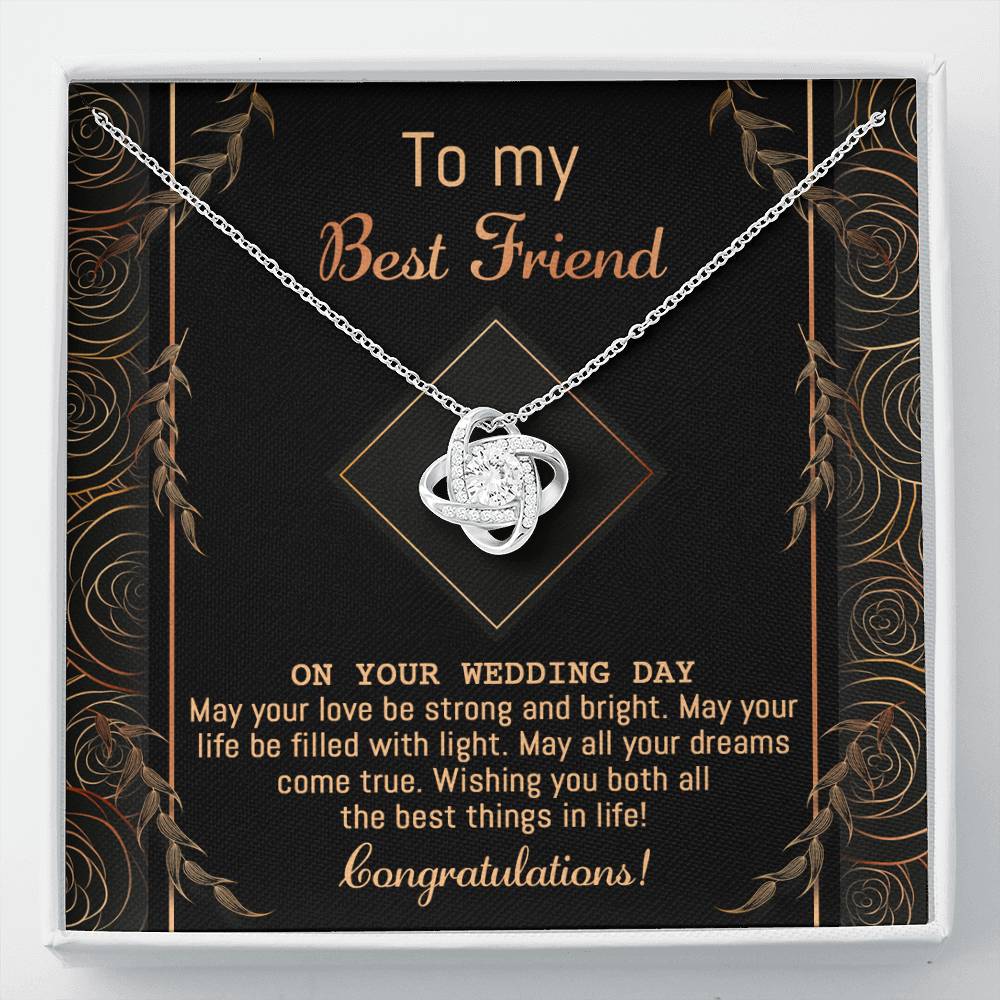 Gift for Best Friend Wedding - Strong And Bright - Wedding Day Gift Love Knot Pendant Necklace