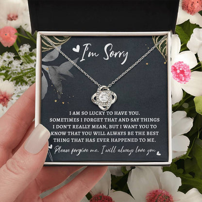 Apology Gift for Girlfriend, Wife, Soulmate - Sorry, The Best Thing - Love Knot Pendant Necklace